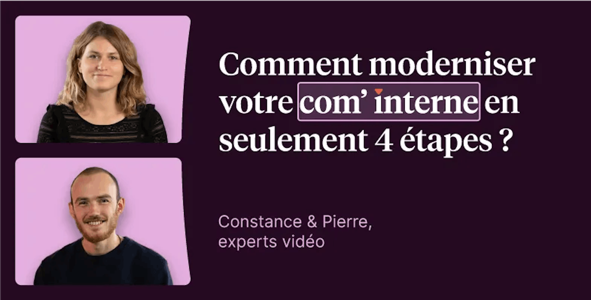 promotion du webinar sur la vidéo com' interne