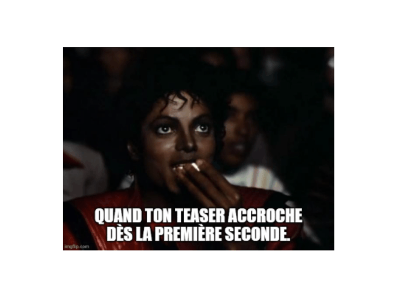 vidéo teaser - meme