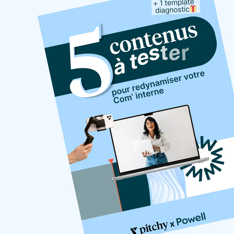5 contenus à tester pour redynamiser sa communication interne - guide écrit par Powell et Pitchy
