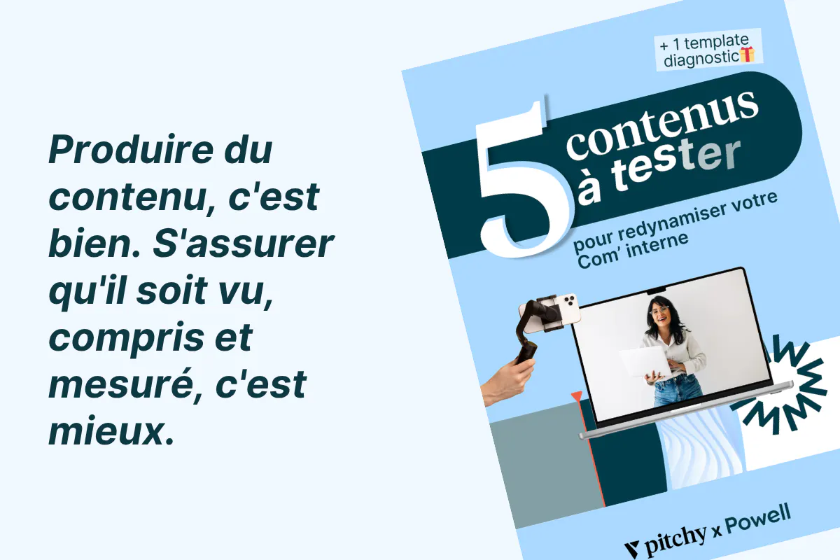 5 contenus à tester pour redynamiser sa communication interne - guide écrit par Powell et Pitchy