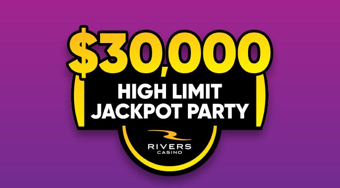 $30,000 High Limit Jackpot Drawings