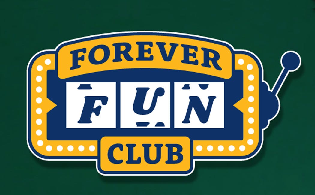 FOREVER FUN CLUB