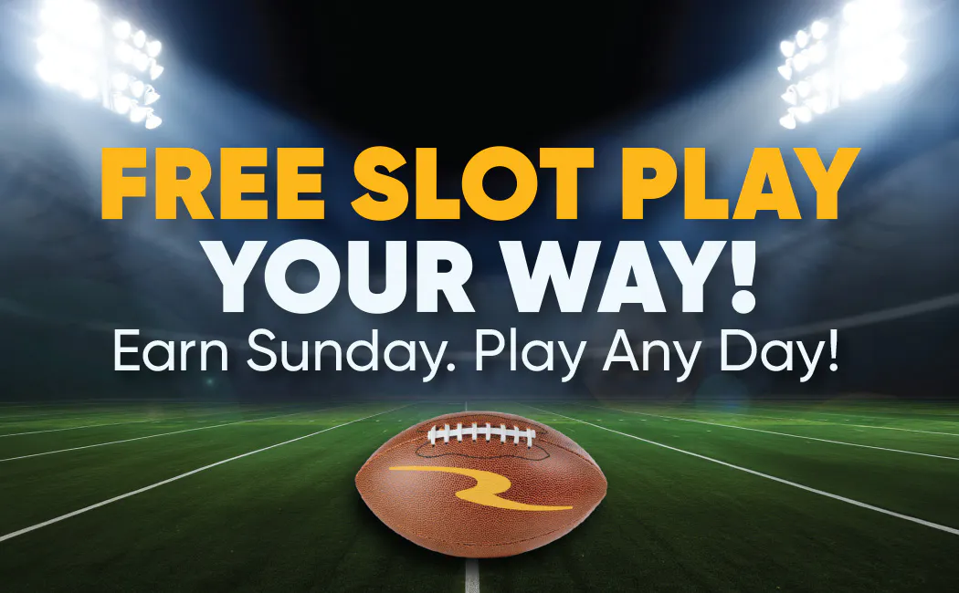 Earn & Get Free Slot Play