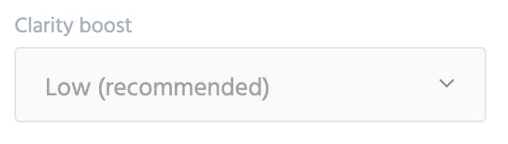 Image showing website down down menu for 'Clarity boost' setting set to low. 