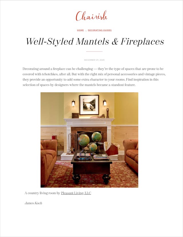 Well-Styled Mantels & Fireplaces