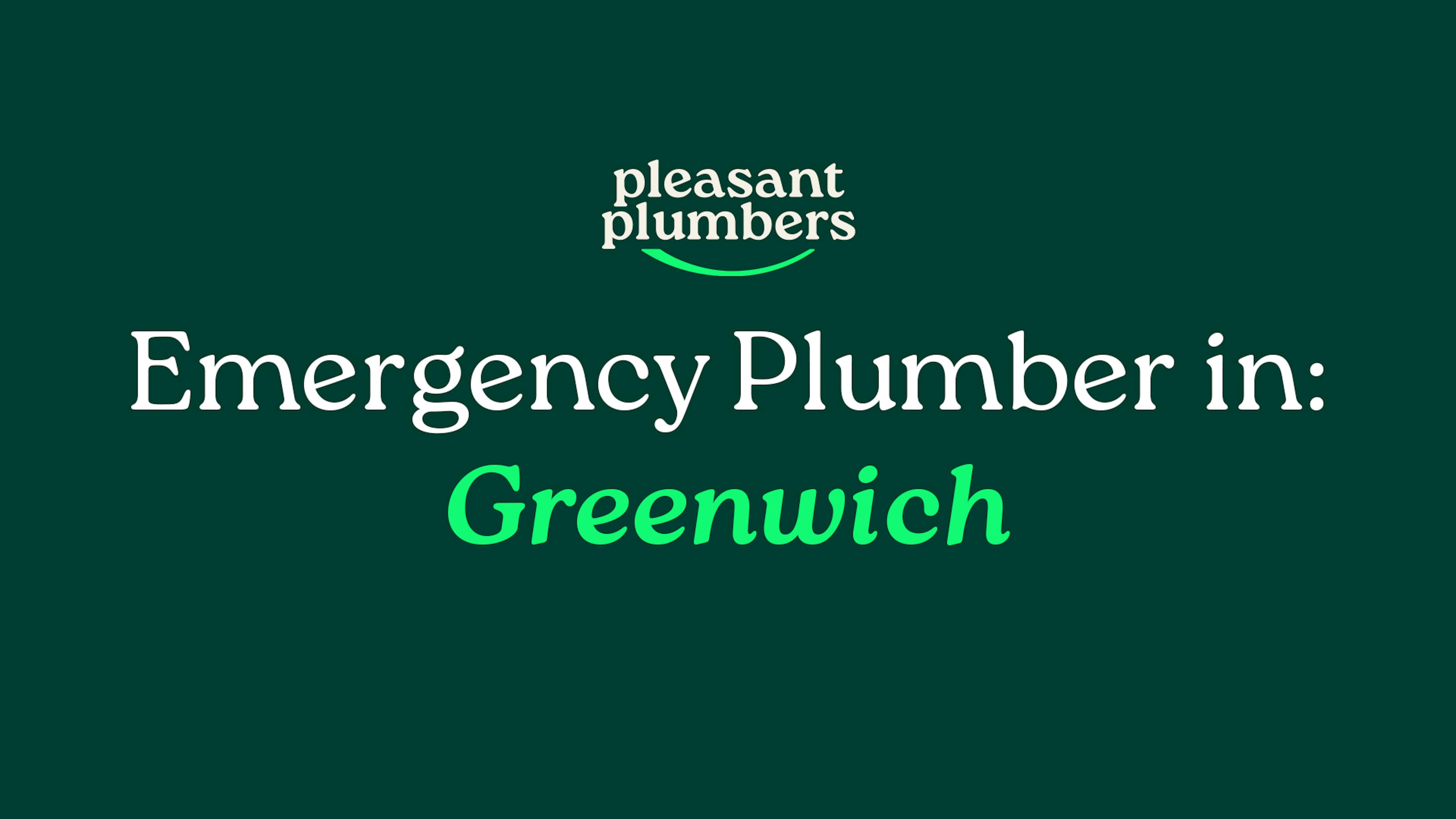 Emergency Plumber Greenwich