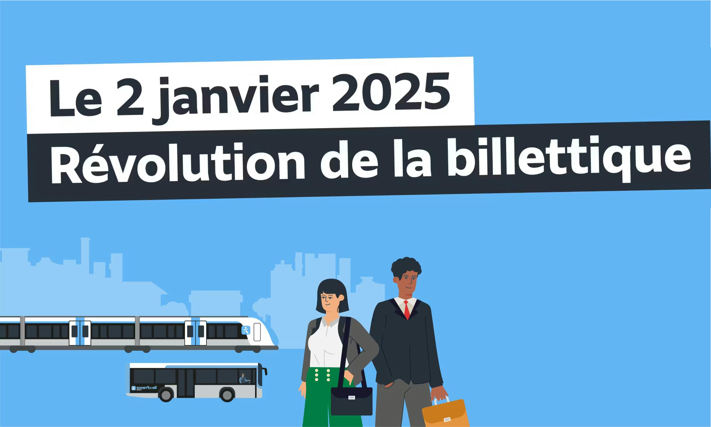 Le 2 janvier Révolution de la billettique 