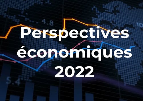 Bilan 2021 et perspectives économiques 2022  : LCL Professionnel