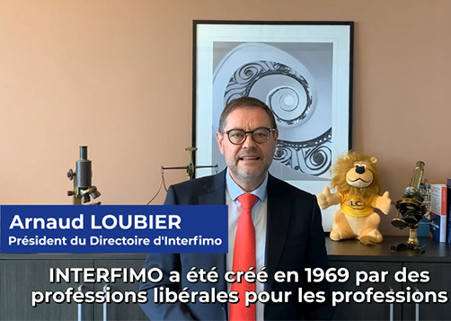 Interview Arnaud Loubier Président du Directoire d'Interfimo : LCL Professionnel