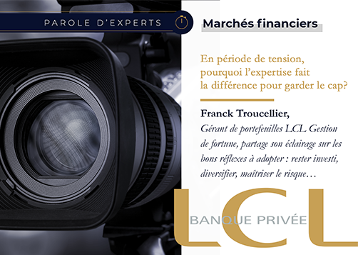 Marchés sous tension : pourquoi l’expertise fait la différence pour garder le cap ?