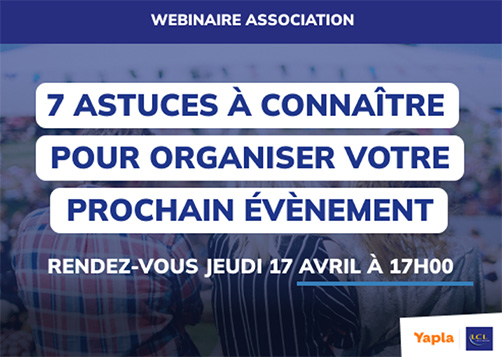 Webinaire - Guide pratique pour réussir l’organisation de votre évènement associatif - LCL Banque des professionnels
