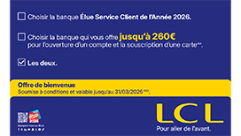 Offre de bienvenue : LCL Banque et Assurance