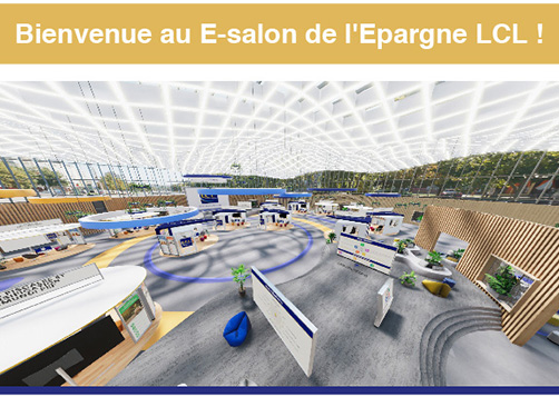 LCL organise son 1er E-Salon de l’épargne les 7 et 8 juin prochains.