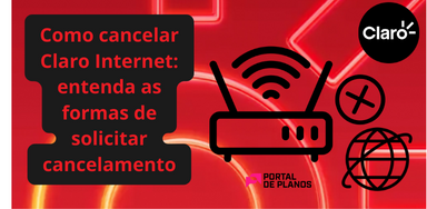 Como cancelar Claro Internet: Guia Completo | Junho