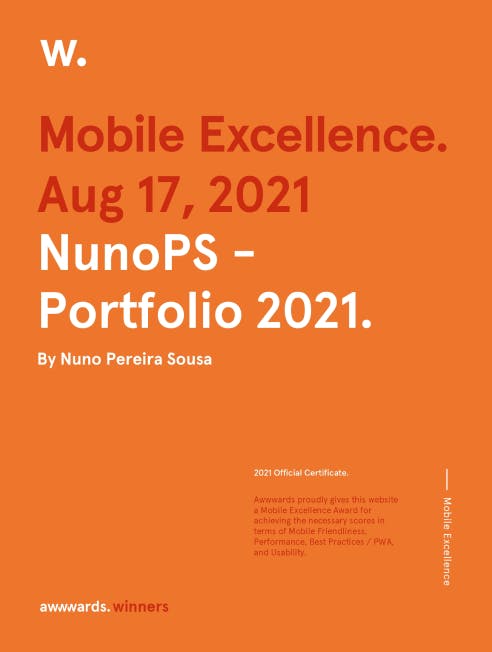 Nuno PS Portfolio 21' - Awwwards Mobile Excellence