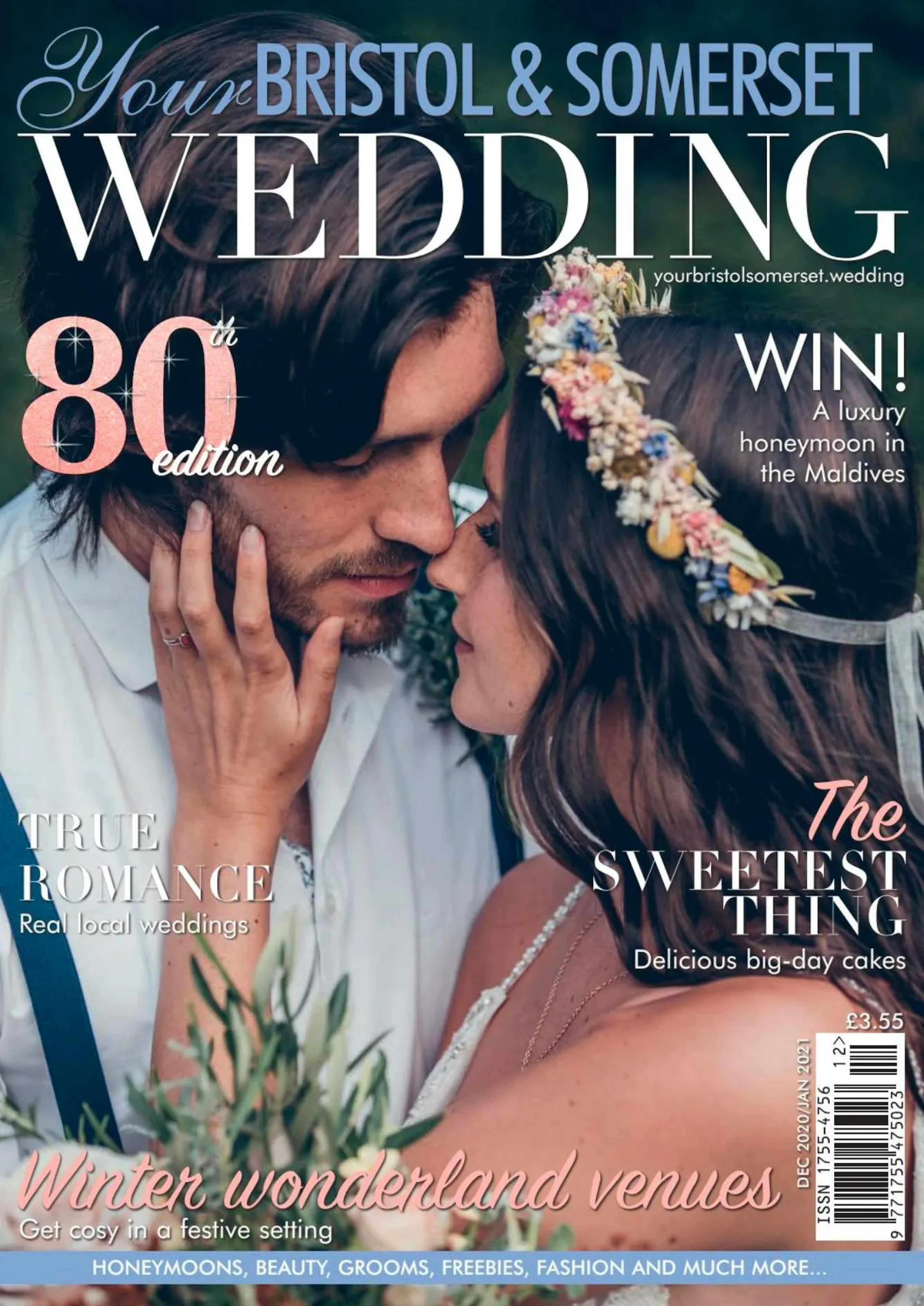 Your Bristol & Somerset Wedding cover featuring a romantic wedding couple and luxury cake feature.