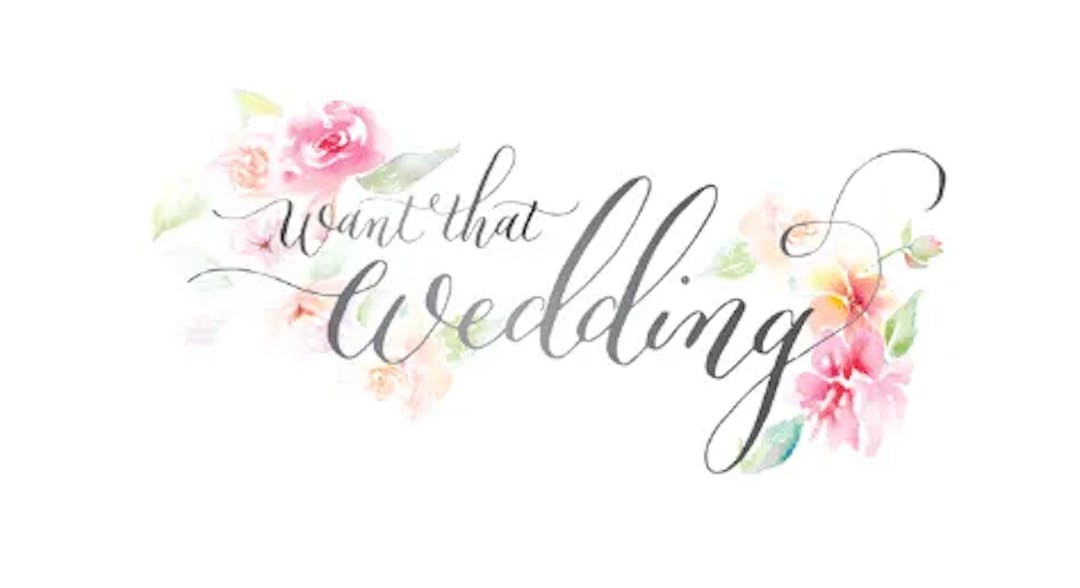 Want The Wedding