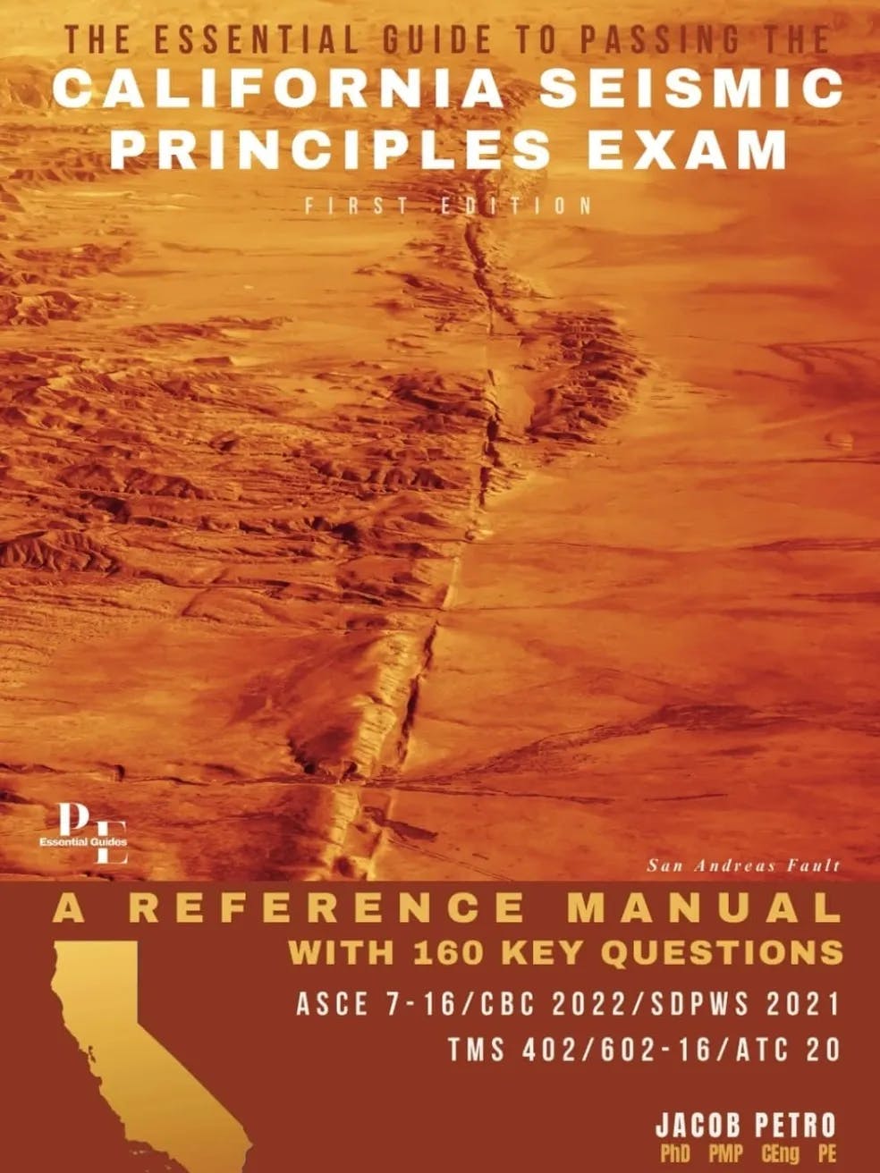 The Essential Guide to Passing the California Seismic Exam