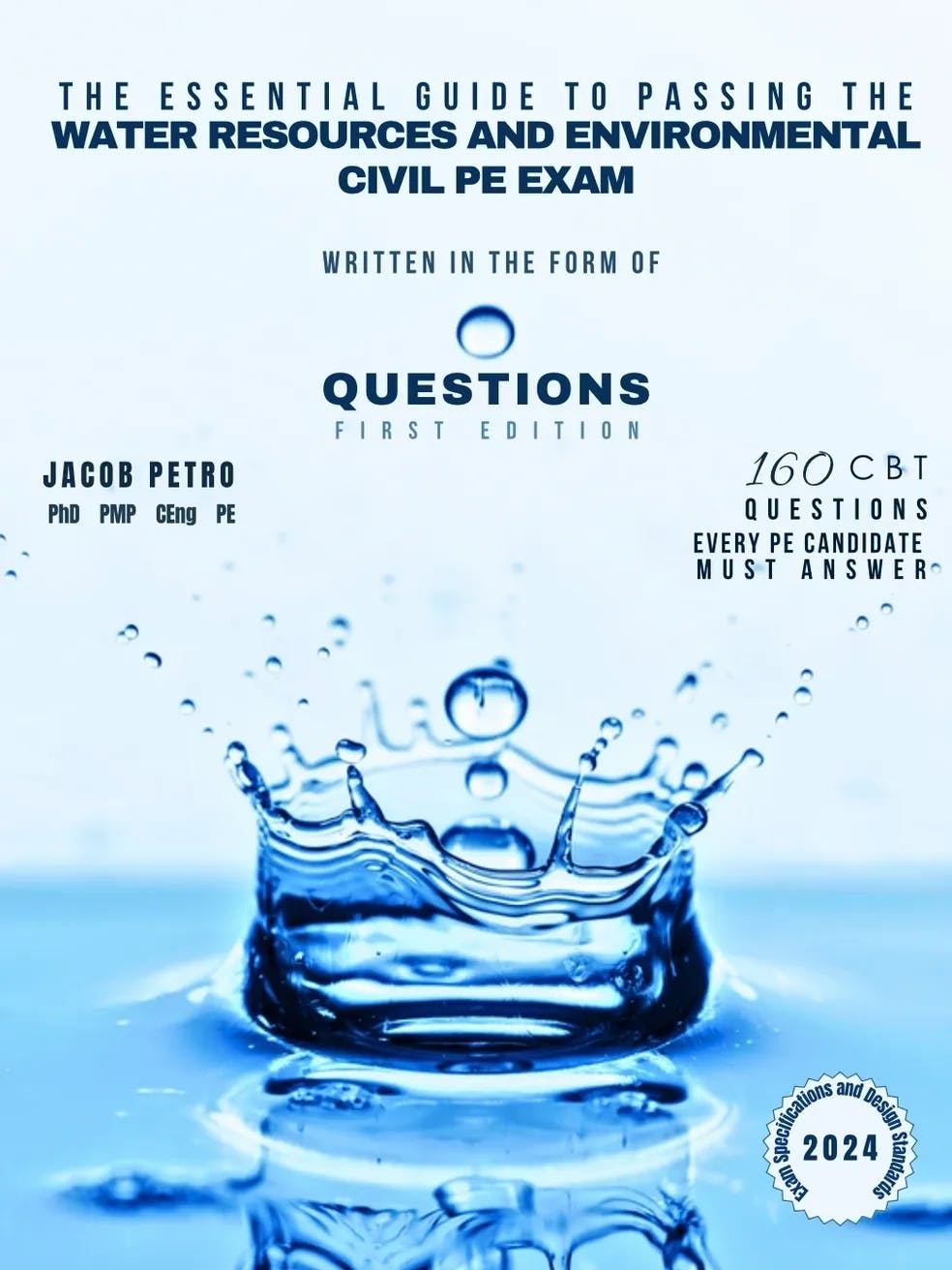 The Essential Guide to Passing the WRE PE Exam