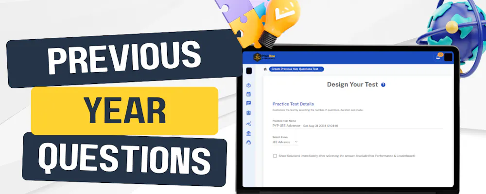 Create Tests from Previous Year Questions: Ace your exams with PracBee