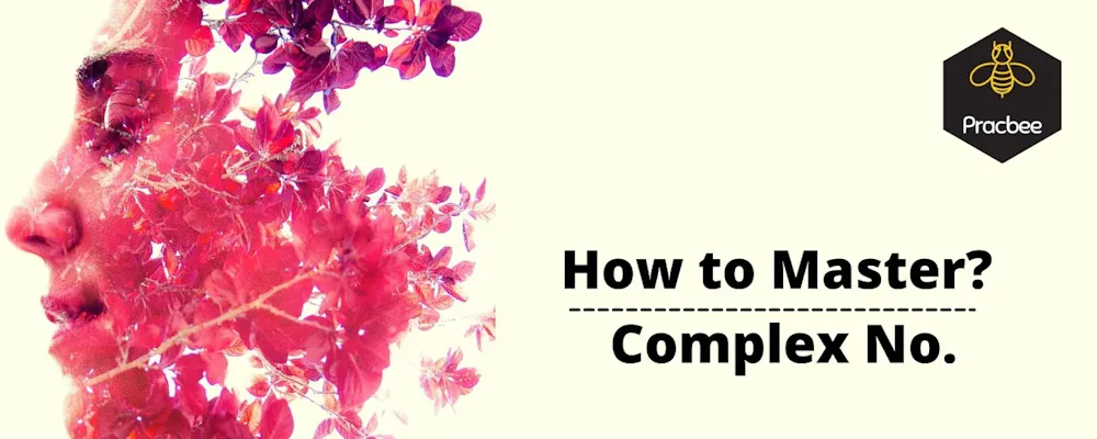 How to Master Complex Numbers