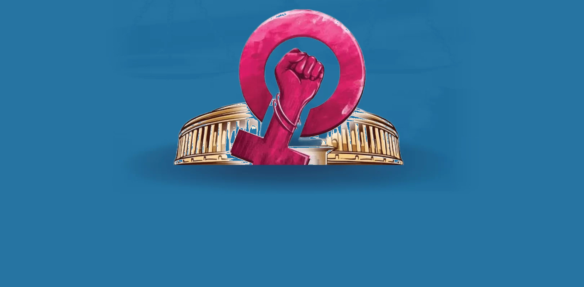 Why Women’s Reservation Quota Bill Failed?