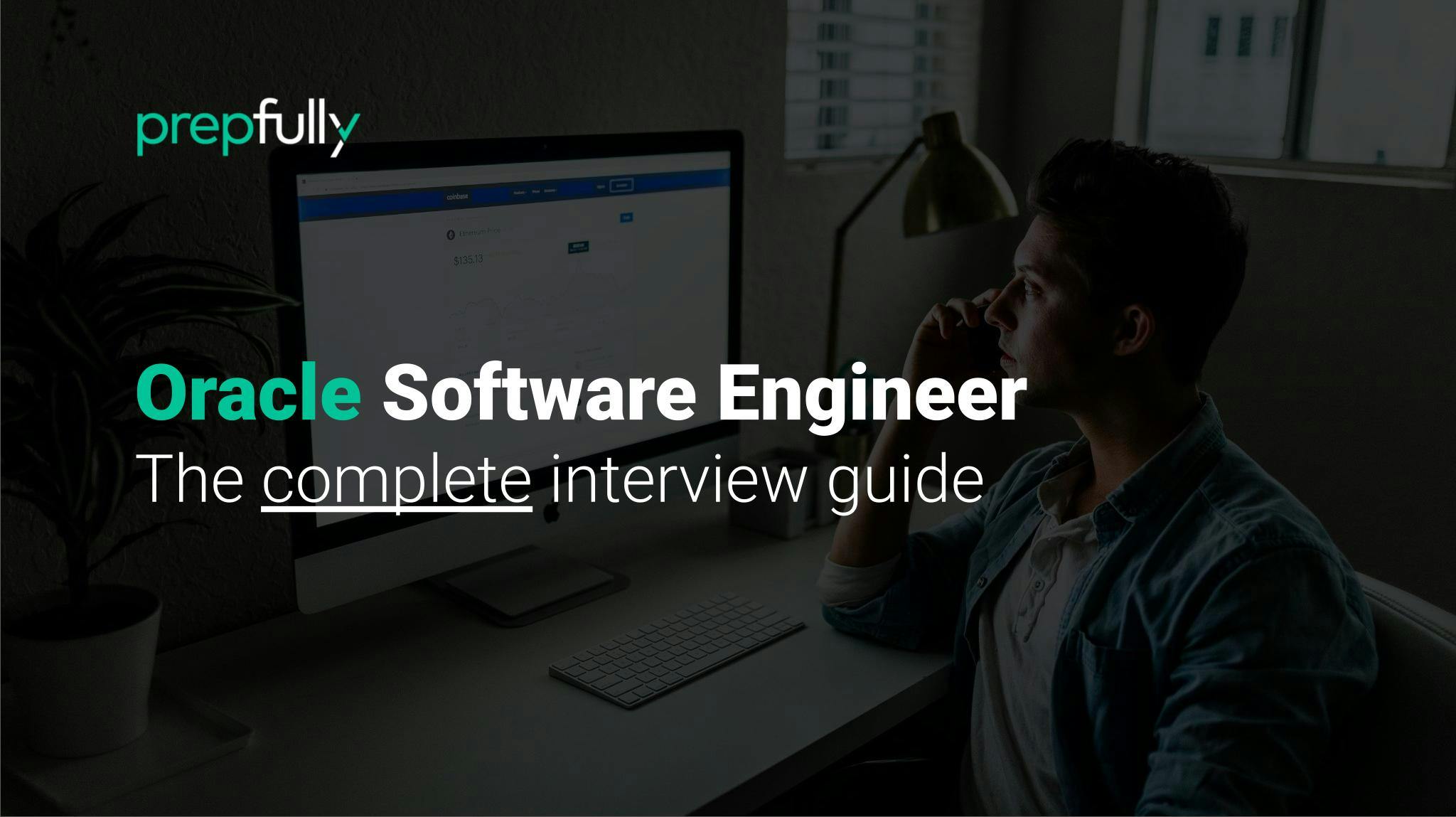 oracle-software-engineer-the-2024-interview-guide-prepfully