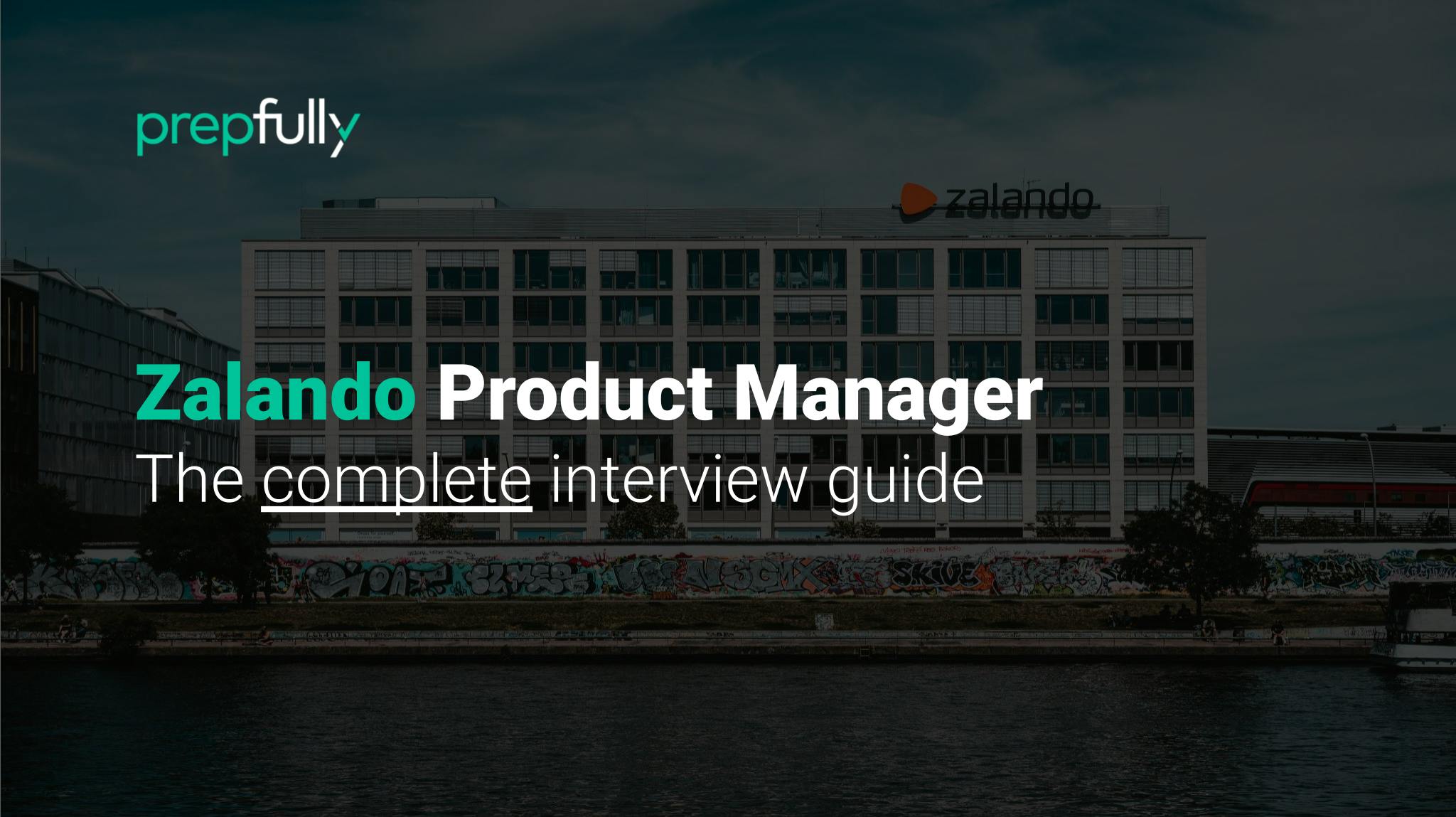 Interview guide for Zalando Product Manager