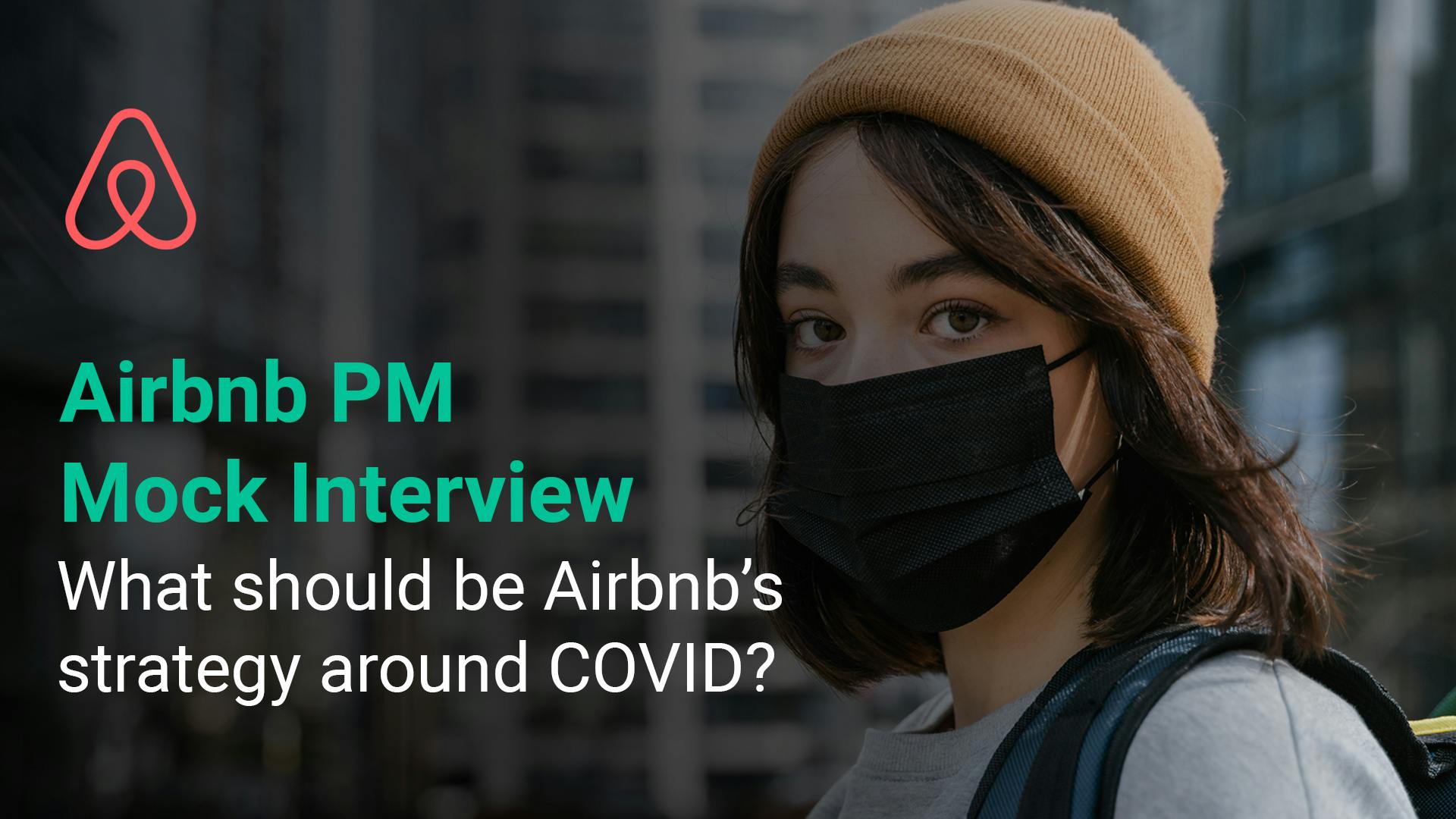 airbnb-pm-what-should-be-airbnb's-strategy-around-COVID airbnb-pm-what-should-be-airbnb's-strategy-around-COVID