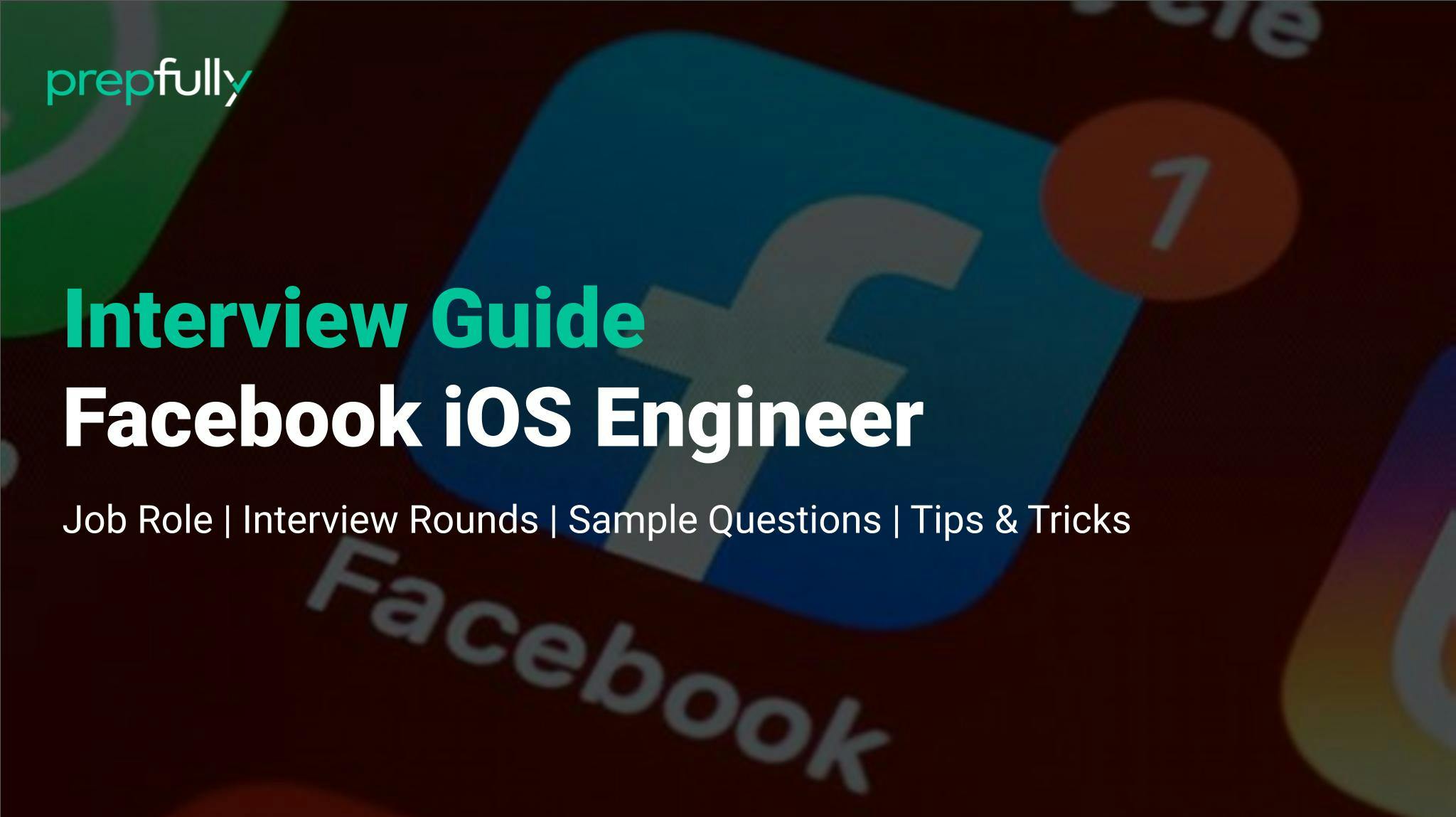 Meta iOS Engineer the 2024 Interview Guide Prepfully