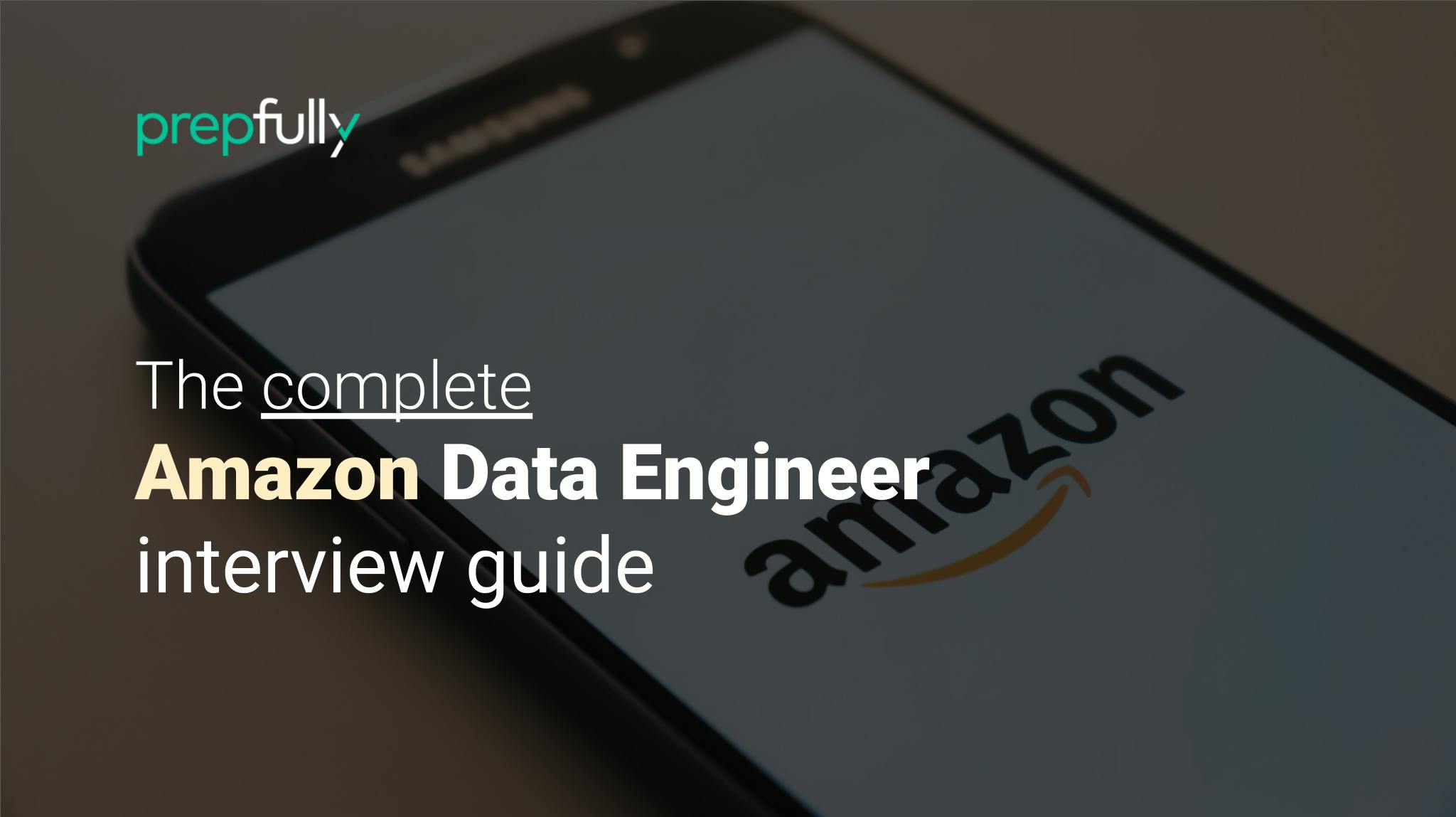 Interview guide for Amazon Data Engineer