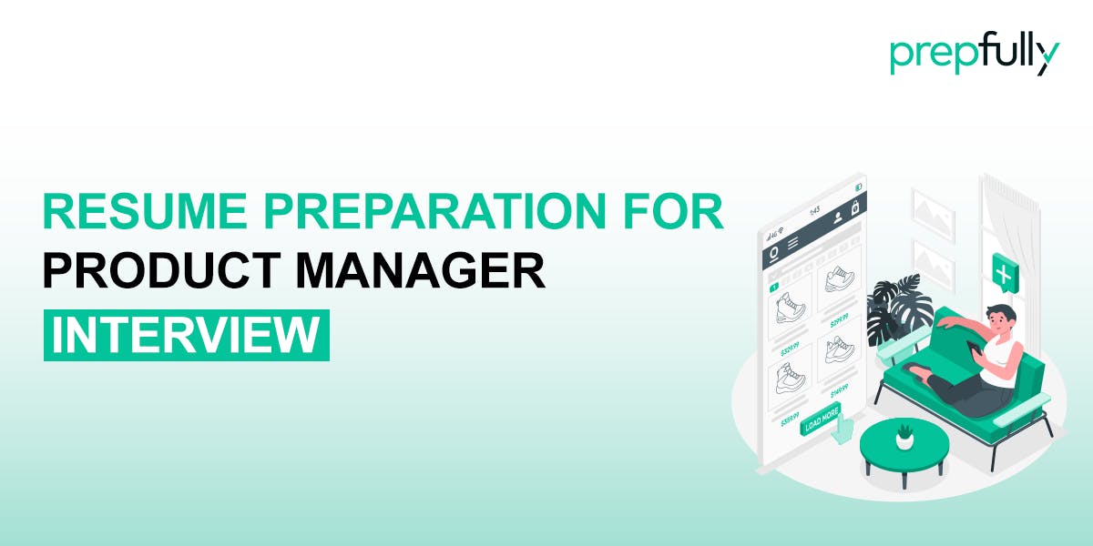 Resume Preparation For Product Manager Interview Tips And Examples Resume Preparation For Product Manager Interview Tips And Examples