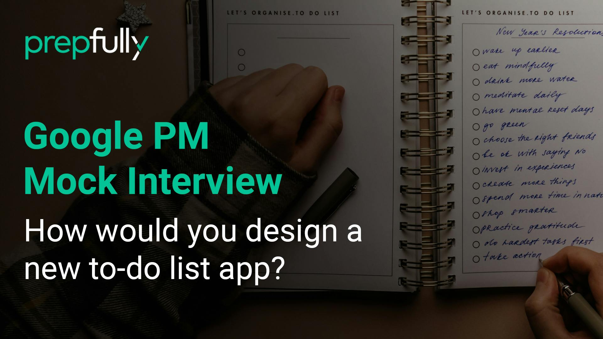 google-pm-interview-how-would-you-design-a-new-to-do-app