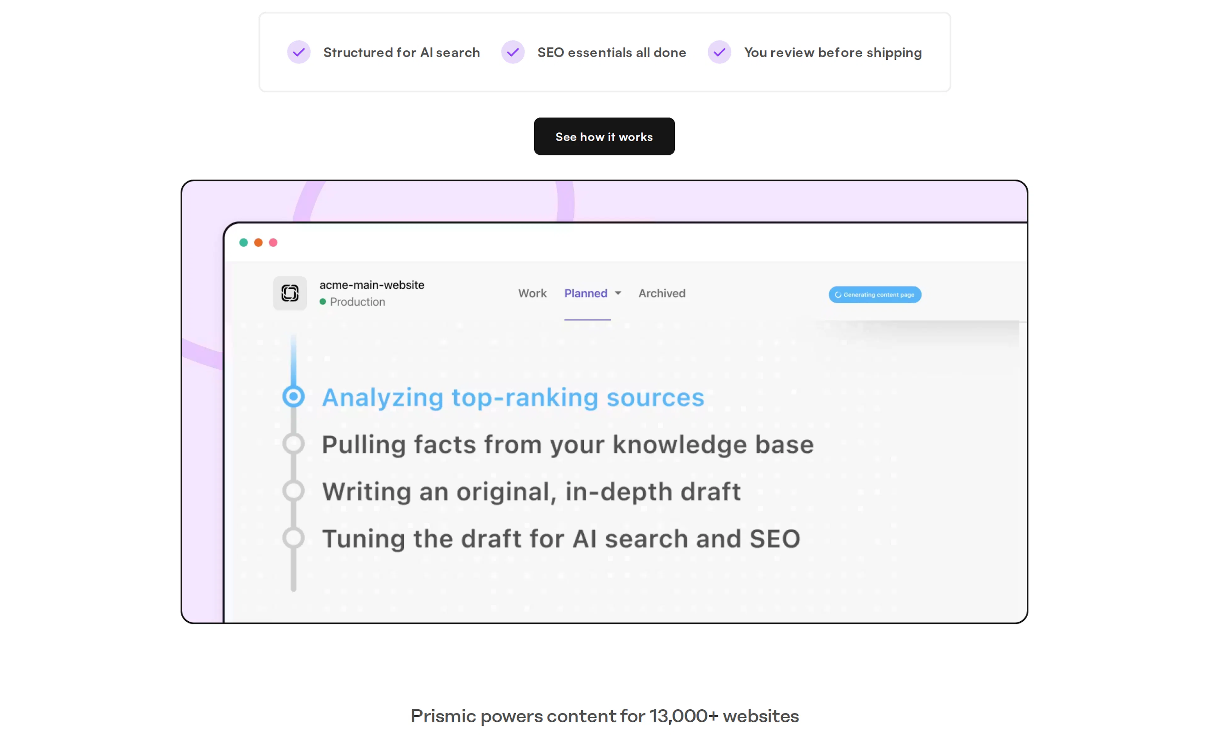 Prismic's agent workspace generating a content page, showing the pipeline analyzing top-ranking sources, pulling facts from your knowledge base, writing an original draft and tuning it for AI search and SEO, with review required before shipping