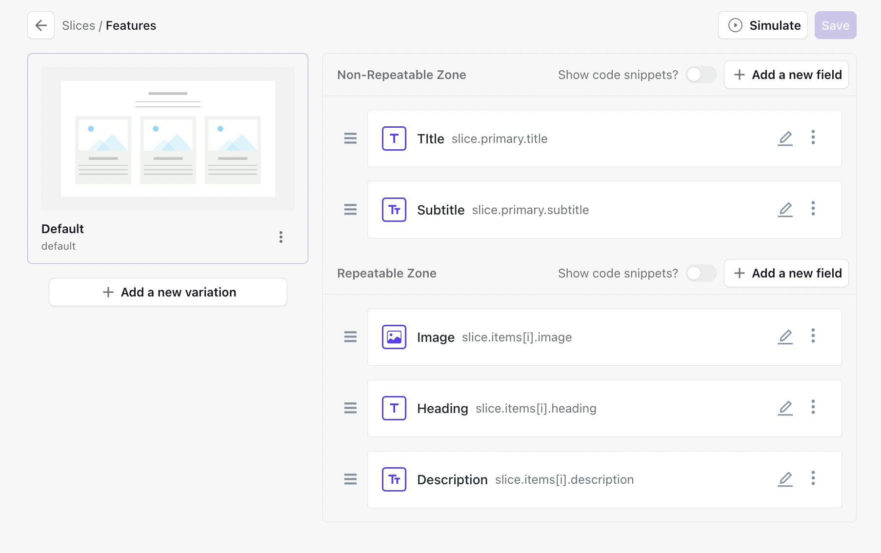 An image of Slice Machine fields for our Features slice.