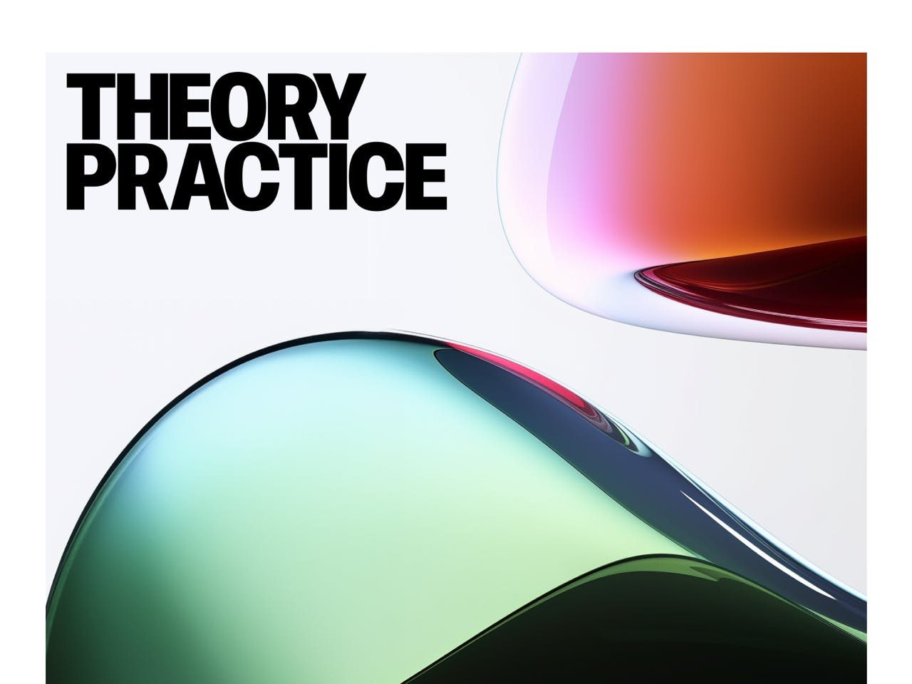 Theory and Practice