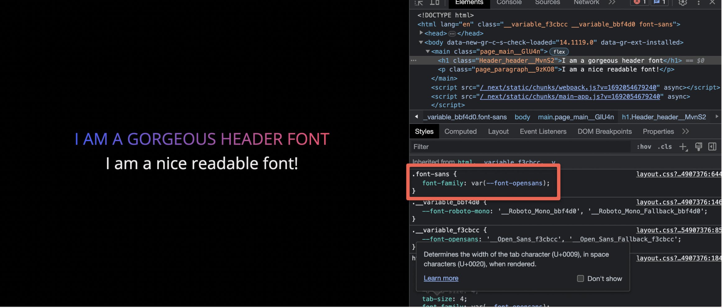 An image showing Chrome developer tools inspecting the font of the header component.