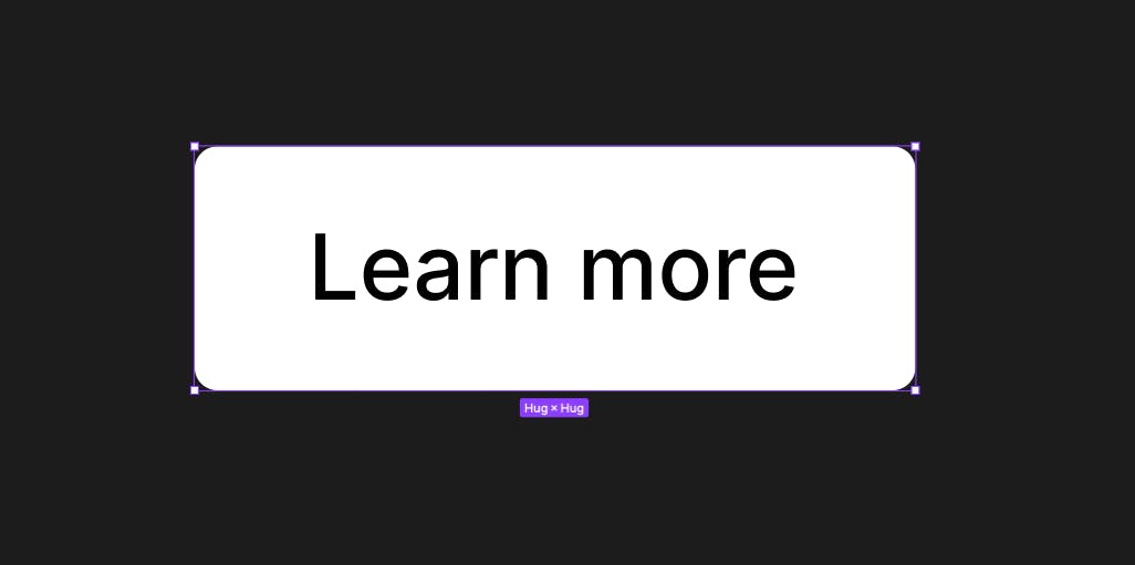A screenshot of our "Learn more" button atom in Figma before we turn it into a component. All elements are selected, but the component symbol isn't visible.