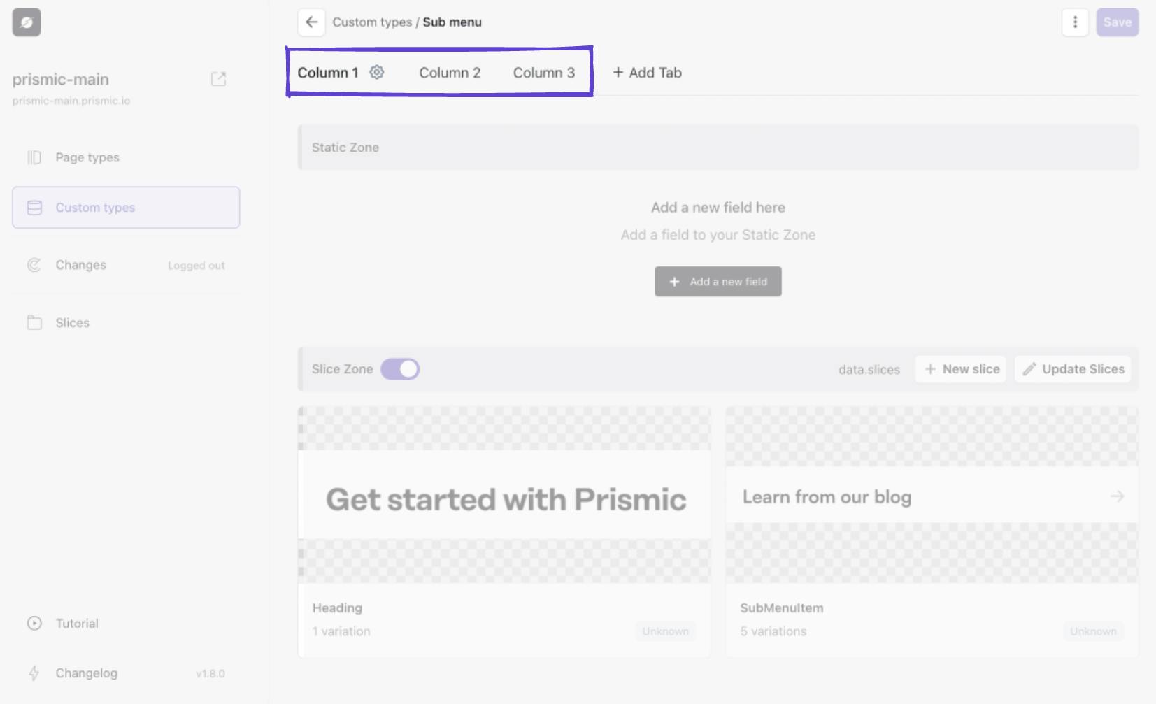 An image of the column tabs for our Sub menu custom type in Slice Machine.