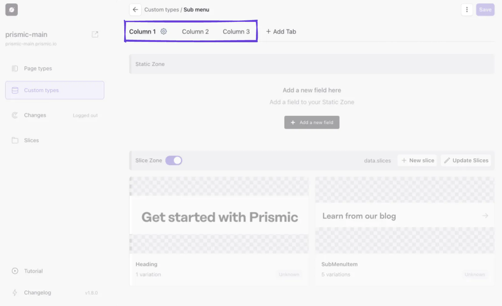 An image of the column tabs for our Sub menu custom type in Slice Machine.