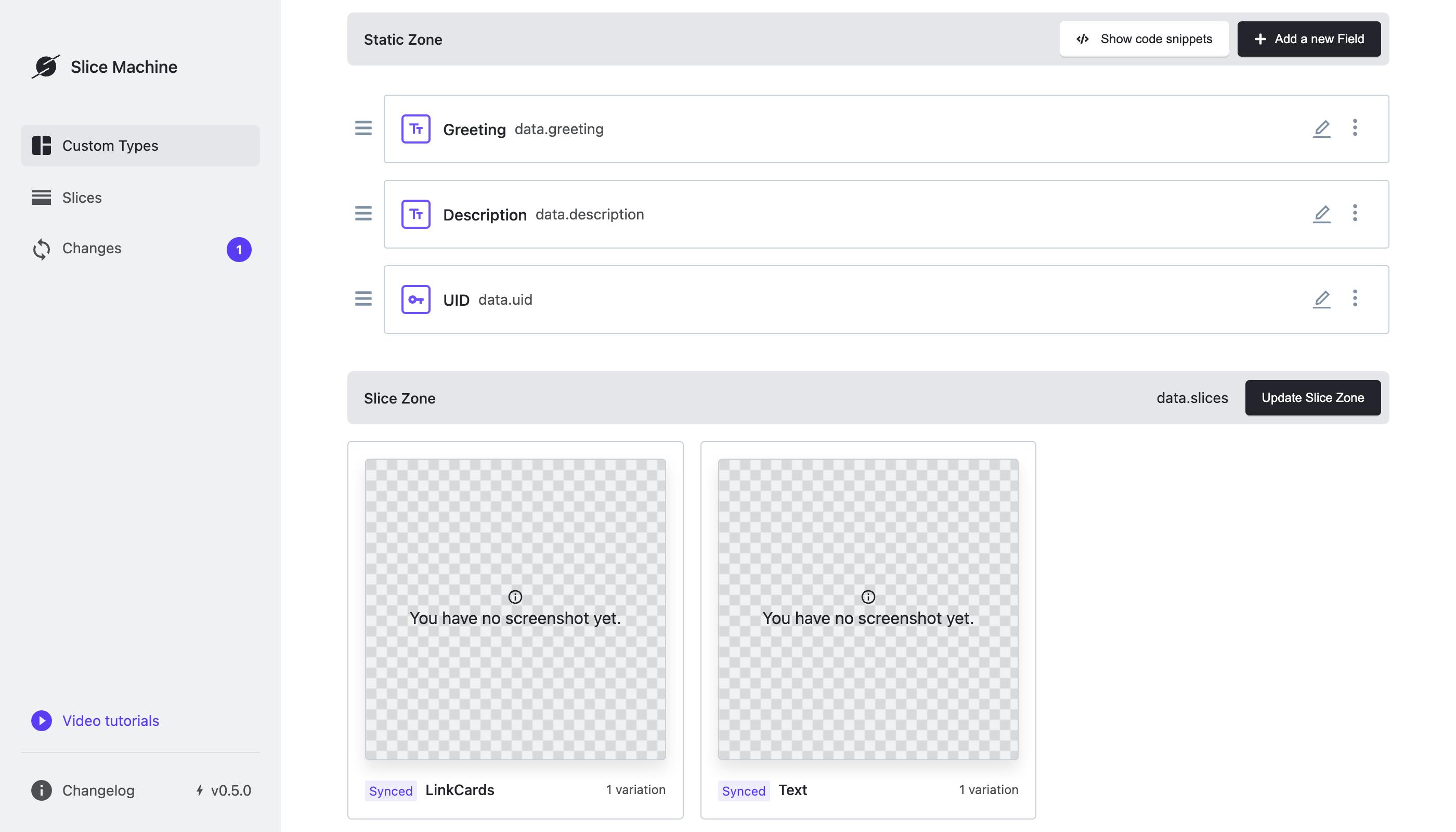 A screenshot of the Slice Machine editing interface, where new Slices are being added to a new Custom Type.