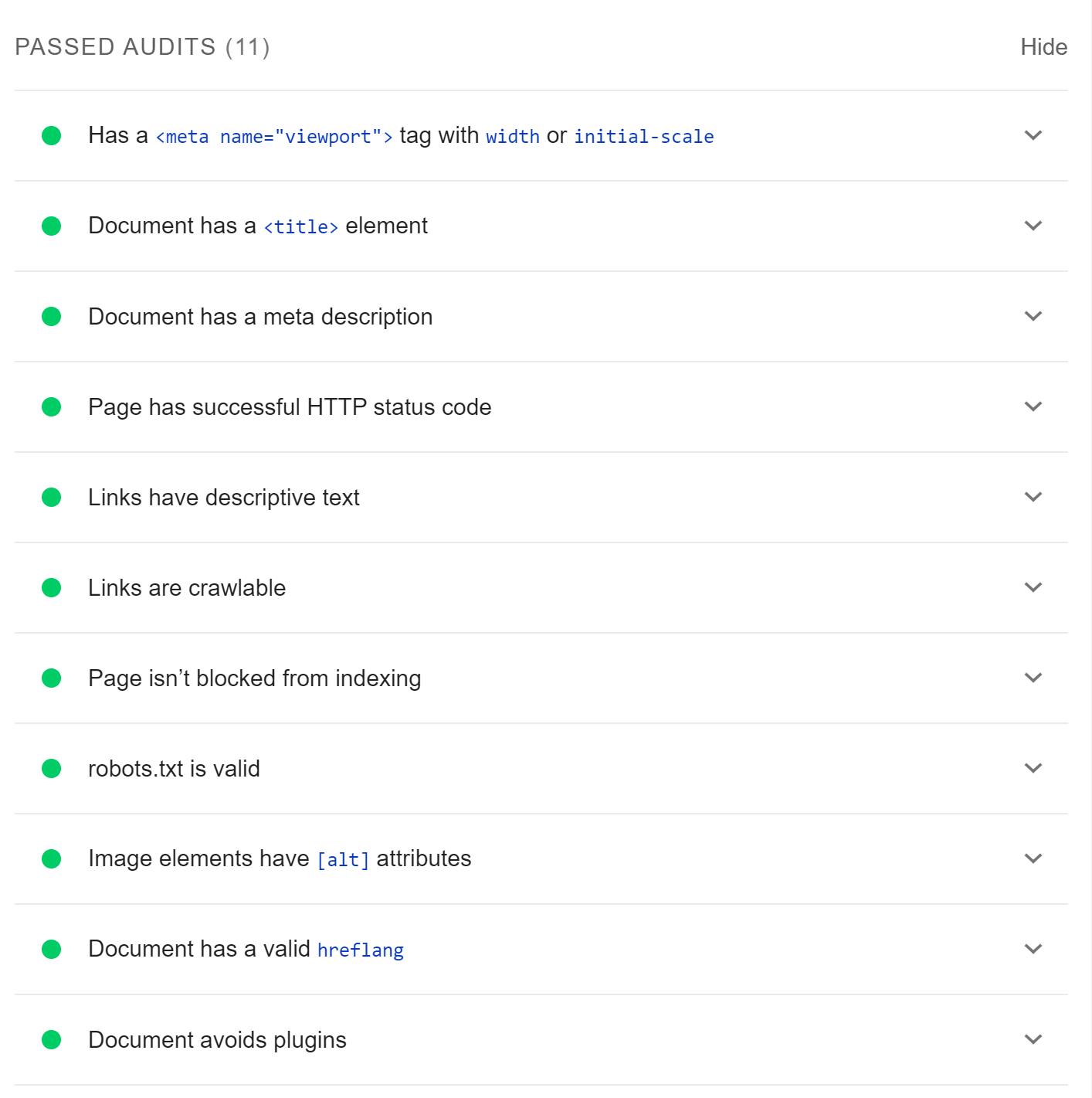 An expanded "Passed Audits" section from a Lighthouse SEO report that shows the following passed audits: has a <meta name = 'viewport'> tag with width or initial-scale; document has a <title> element; document has a meta description; page has successful HTTP status code; links have descriptive text; links are crawlable; page isn't blocked from indexing; robots.txt is valid; image elements have [alt] attributes; document has a valid hreflang; document avoids plugins.