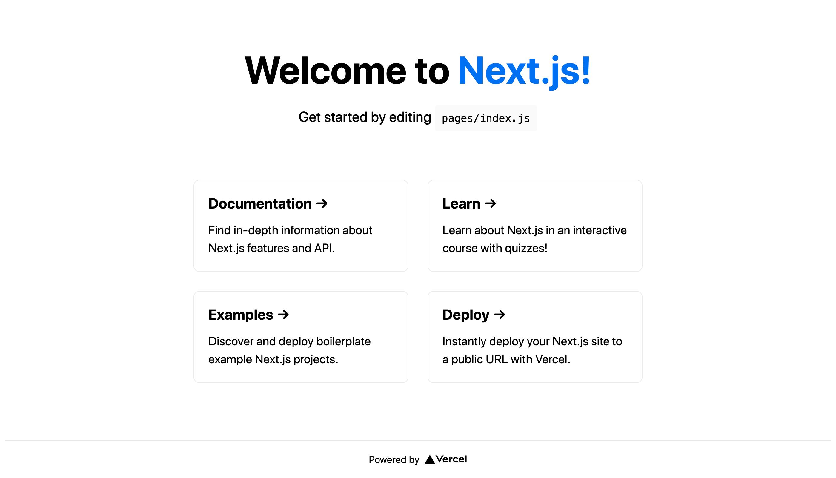A screenshot of the page generated after you create and run a new Next.js app. It is a minimal webpage that says "Welcome to Next.js!"