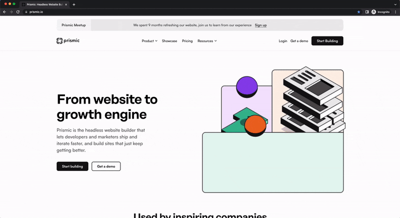 A screen recording of Prismic.io -- our brand new home page. With headlines like, "From website to growth engine," and our new market category, we're finally closer to showing the world our product's true value and potential.