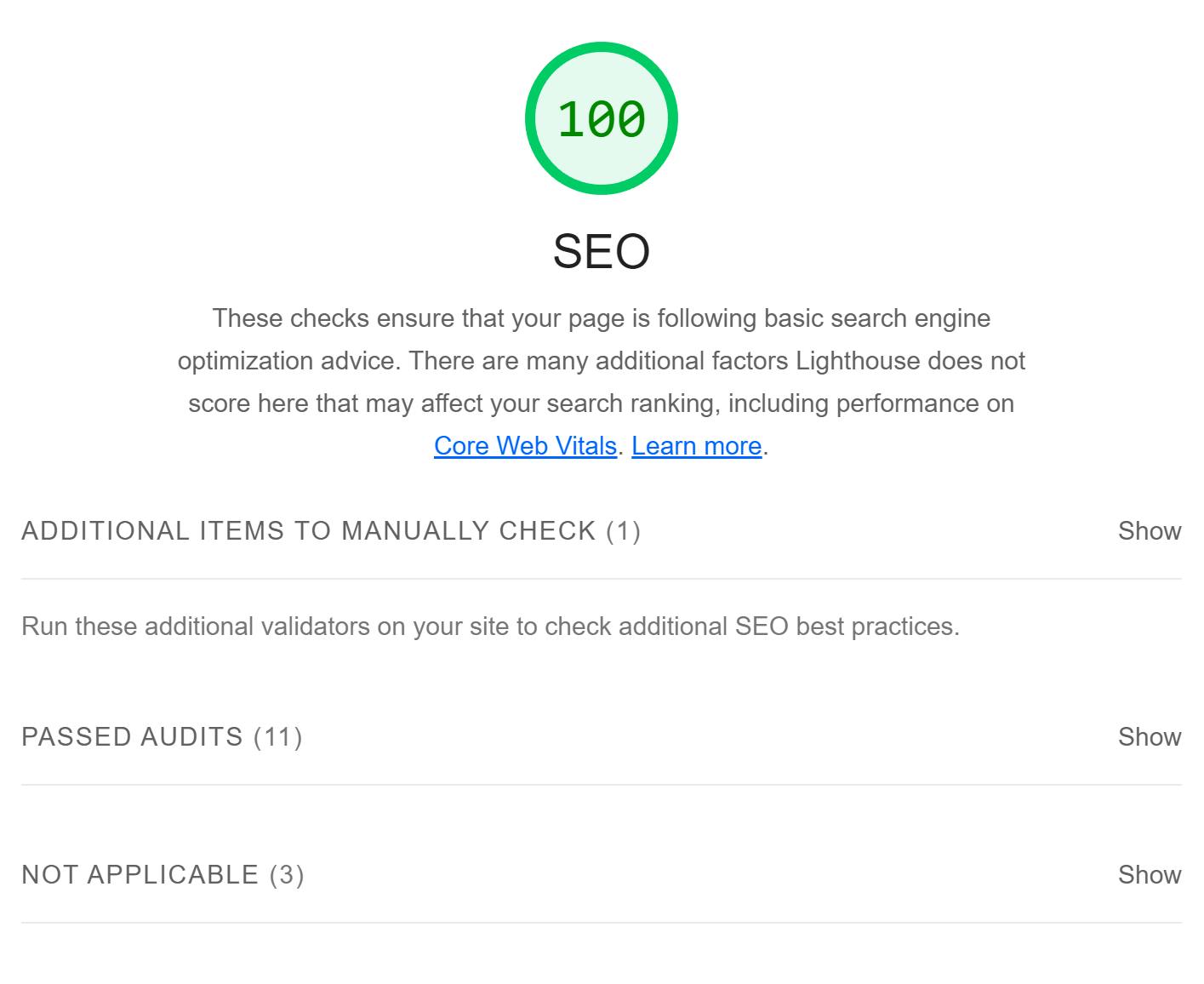 A 100 SEO score in Lighthouse that shows 11 passed audits and three "Not applicable" elements in collapsed sections.