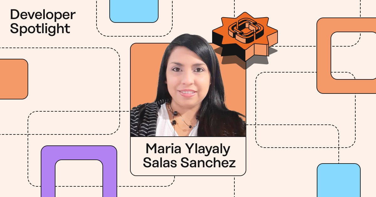 Developer Spotlight - María Ylayaly Salas Sanchez