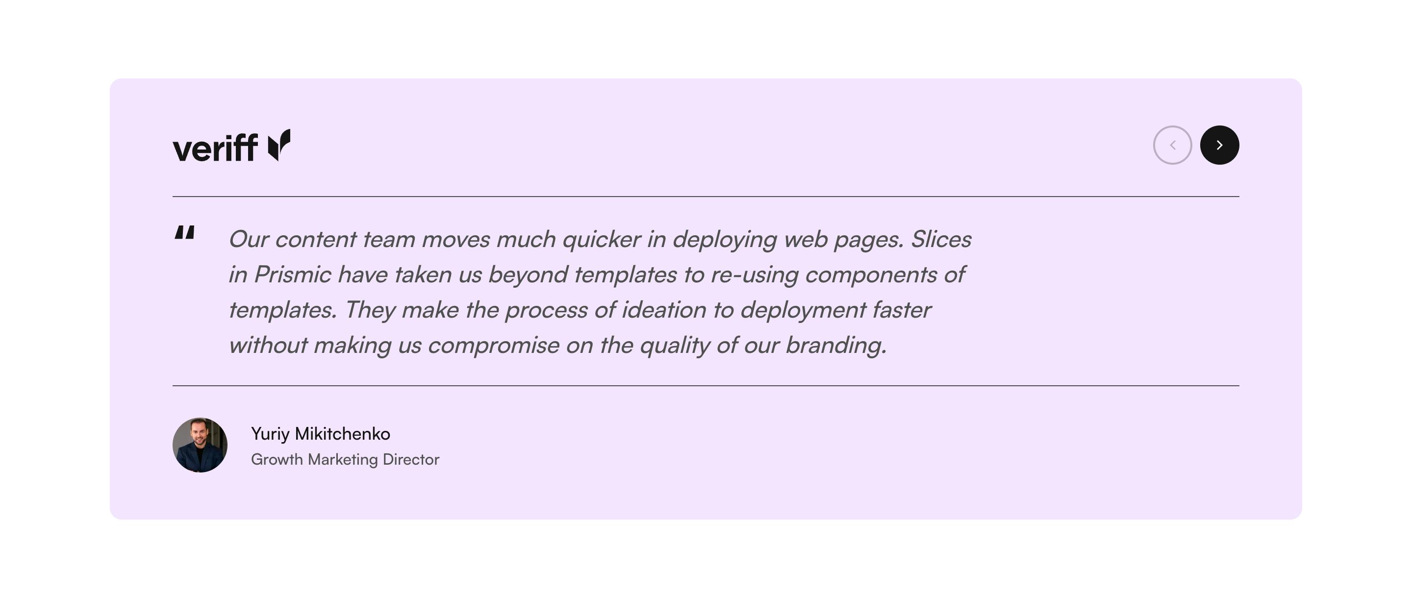 An image of testimonials default slice in the Prismic Page Builder.