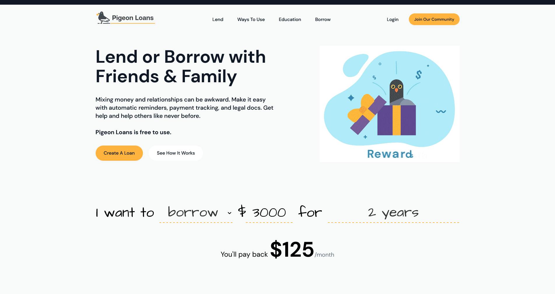 A screenshot of the Pition Loans home page, with a headline that reads "Lend or Borrow with Friends and Family." There's a picture of a pigeon popping out of a gift box on the right side of the screen.