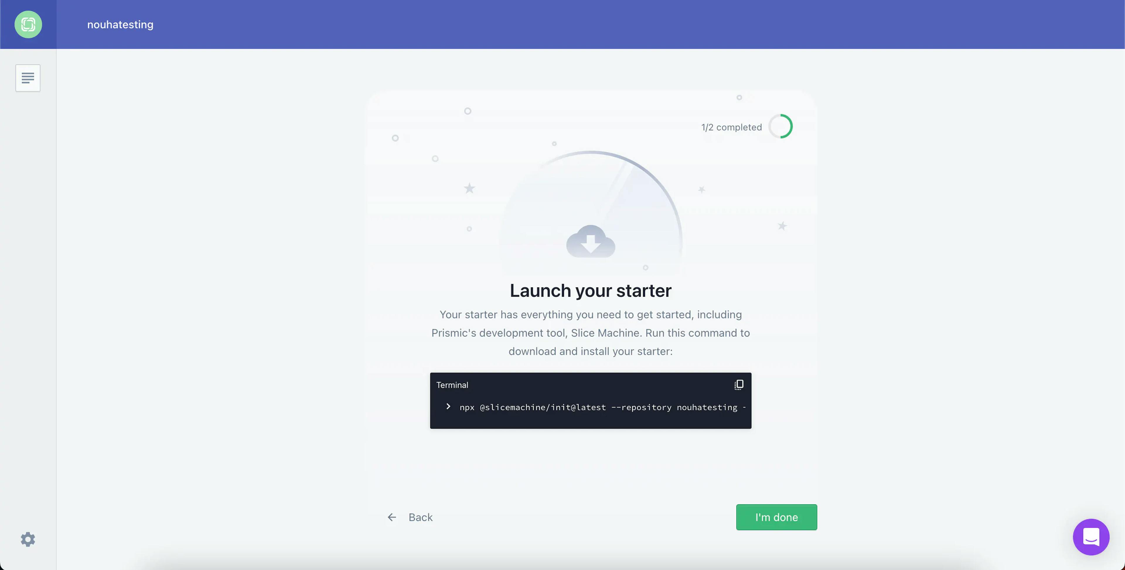 An image of 'Launch your starter' Prismic dashboard