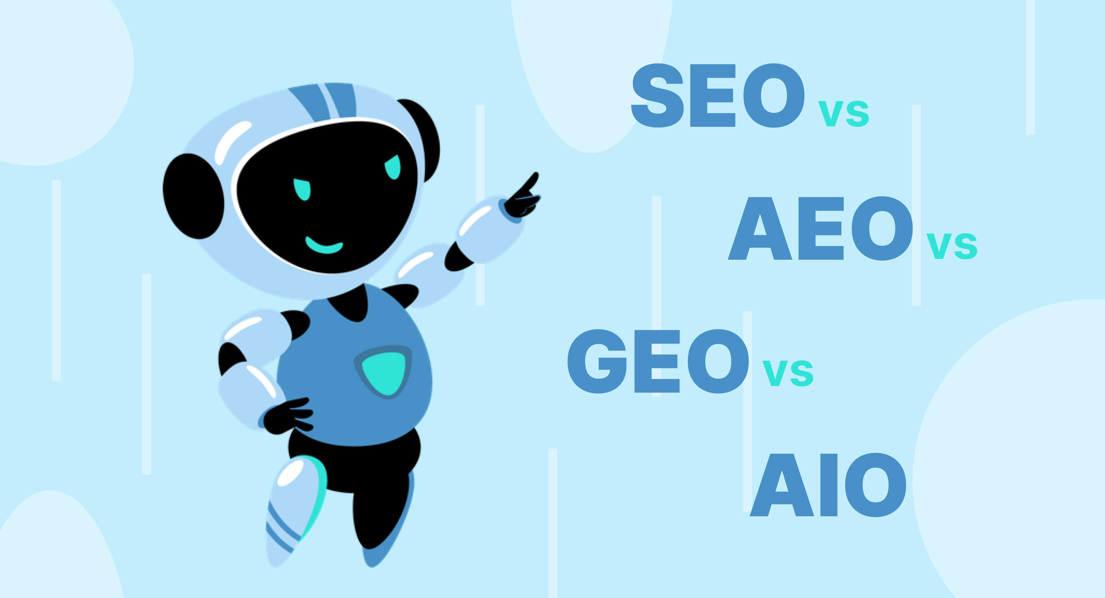 Image of SEO vs AEO vs GEO vs AIO